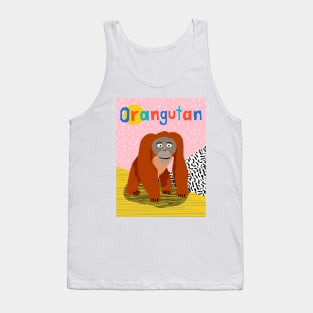 O is for Orangutan Tank Top